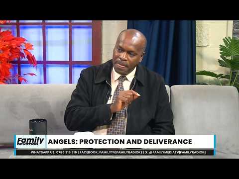 Family Devotion | Angels: Protection & Deliverance | 19/08/2026