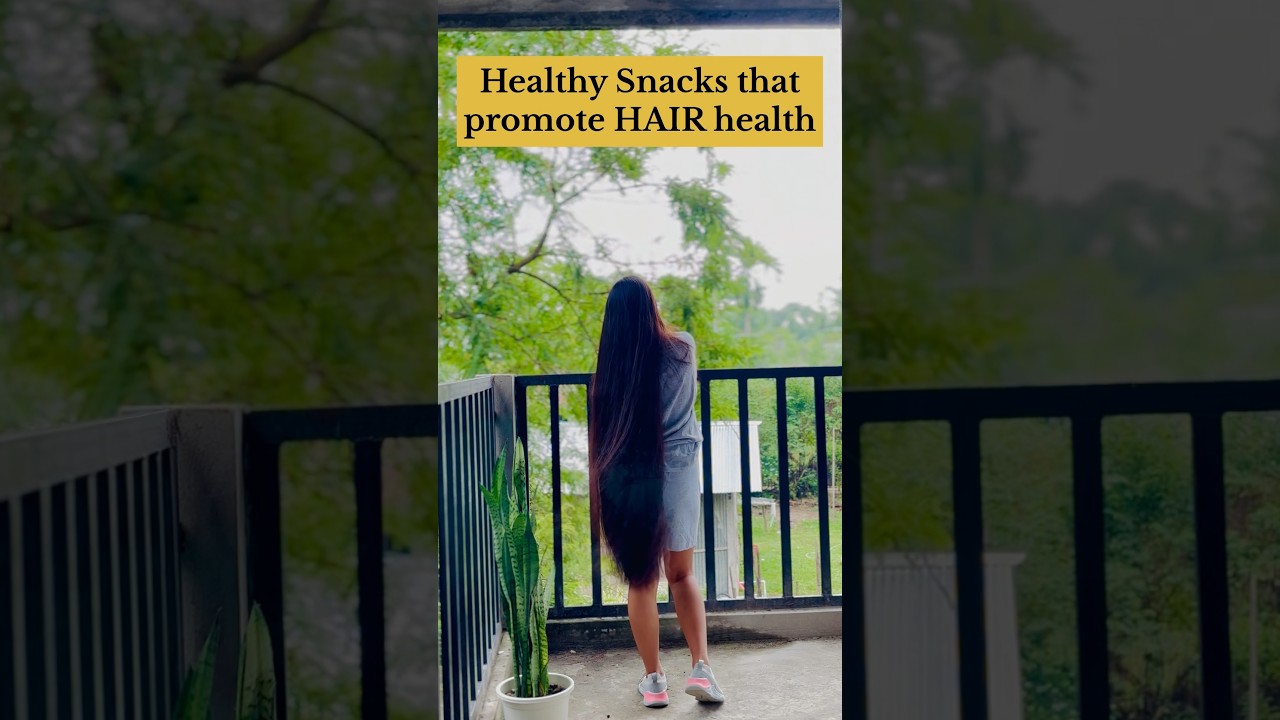 Healthy snacks that promotes healthy hair 