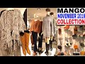 MANGO #NOVEMBER2019 New Collection | #MangoNovember2019