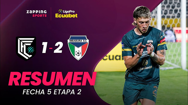 Cumbayá FC 1 - 2 Imbabura SC / Resumen Fecha 5 / 2da Etapa / LigaPro Ecuabet