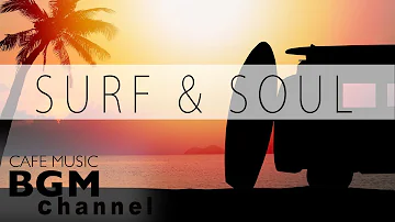 Relaxing Soul & Jazz Music - Chill Out Cafe Music For Study & Work - Sunset Music