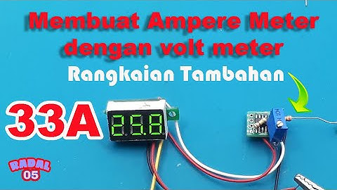 Cara membuat Ampere meter Digital 33A dari volt meter Digital 30V