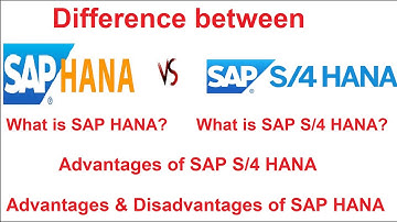 What is SAP HANA / What is SAP S/4 HANA & Difference between SAP HANA & SAP S/4 HANA  #SAPS4HANA