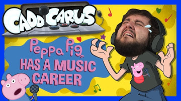 [OLD] Peppa Pig HAS A MUSIC CAREER - Caddicarus