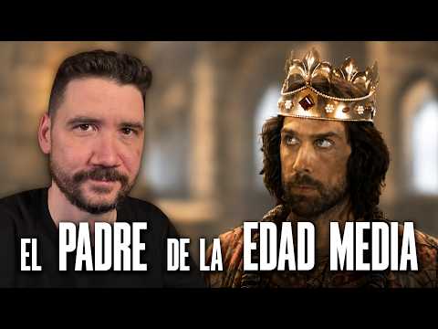 El PADRE de la EDAD MEDIA - CARLOMAGNO