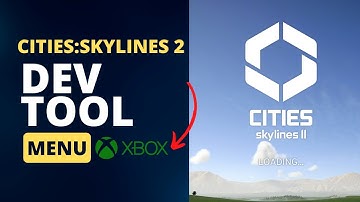 How To Access Cities: Skylines 2 Dev Tool Xbox App!