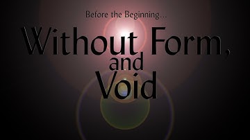Without Form, and Void - UNRATED VERSION