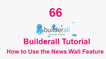 Builderall Tutorial 66 - App Creator: How to Use the News Wall Feature