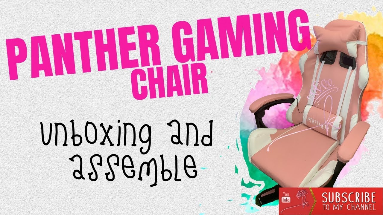 PANTHER GEARS GAMING CHAIR in PINK UNBOXING AND ASSEMBLE YouTube