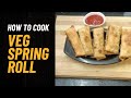 How to Make Spring Roll sheets at home/ Veg spring rolls in Tamil /Crispy Spring Rolls