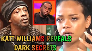 Katt Williams Exposes The Secret Relationship Of Rihanna \u0026 Diddy Hidden From The World
