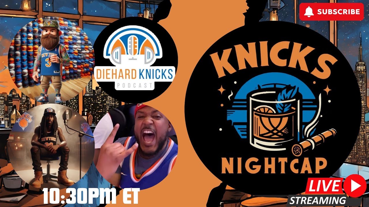 Ny knicks news return of the knicks nightcap youtube