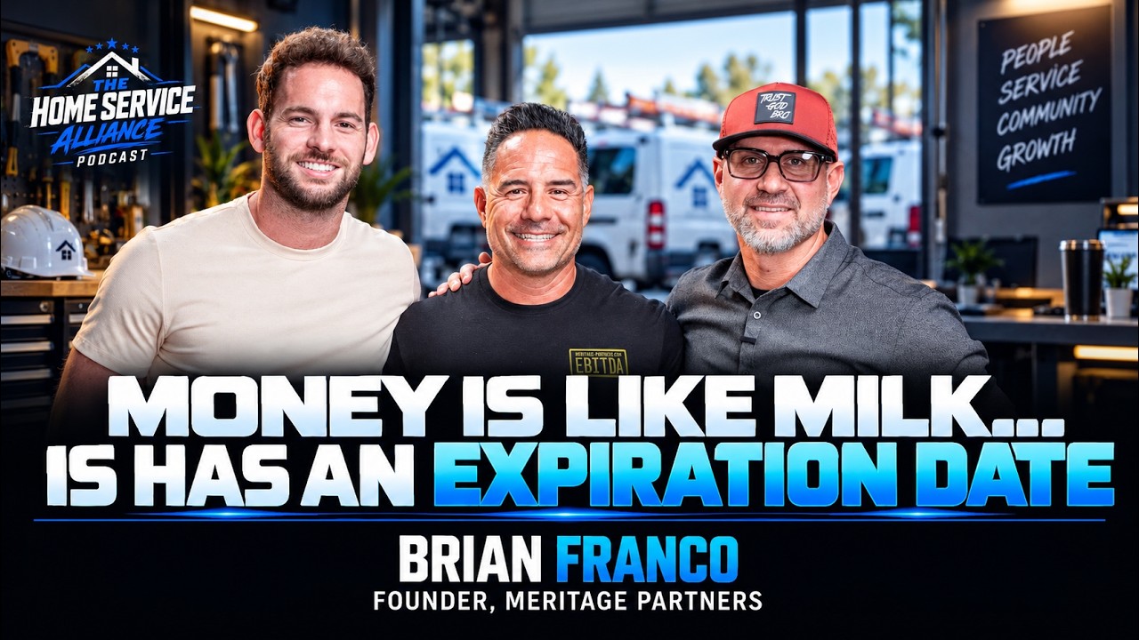 What Buyers Really Look for in a Home Service Business | Brian Franco