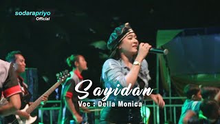 SAYIDAN DELLA MONICA  Live Raxzasa Pemuda Bagorejo Bersatu  PBB