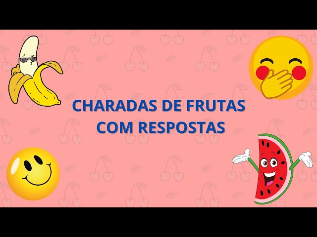 Você sabe como o português apanha frutas? - Charada e Resposta