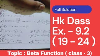 HK DASS SOLUTION | BETA FUNCTION | EX 9.2 | PART-3 | EXAMPLES OF BETA FUNCTION