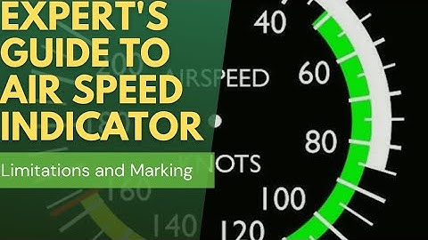 Airspeed Indicator | Limitations | Markings