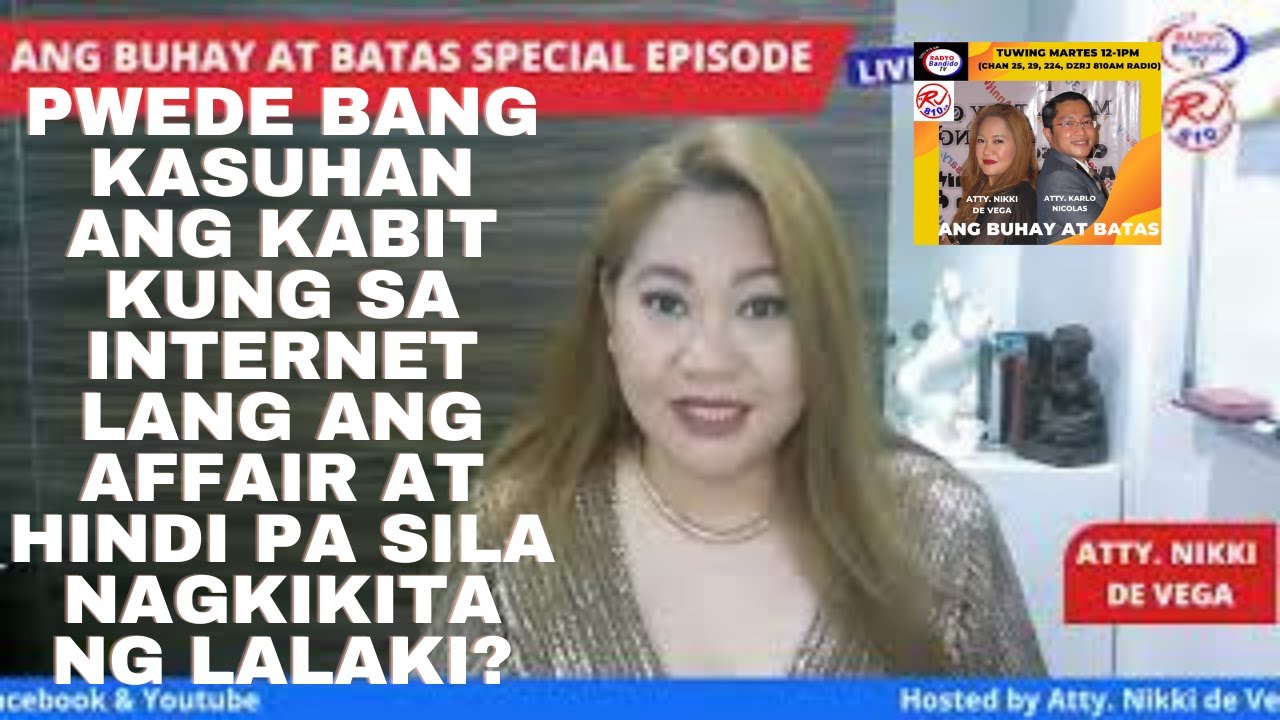 Download PWEDE BANG KASUHAN ANG KABIT KUNG SA INTERNET LANG ANG AFFAIR AT HINDI PA SILA NAGKIKITA NG LALAKI?