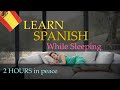 Learn Spanish While Sleeping | THINK IN PEACE