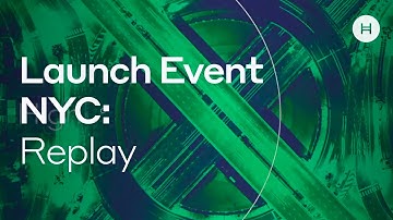 Launch Event NYC: Replay