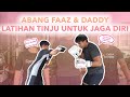 PINGIN JADI SUPERHERO, ABANG FAAZ GIAT LATIHAN BOXING BARENG DADDY!! QTIME ALA ABANG FAAZ &amp; DADDY!!