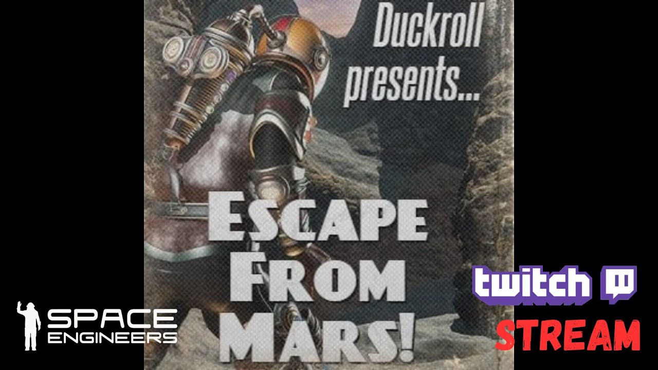 23Feb25 Space Engineers Twitch Stream - YouTube