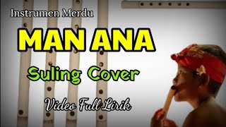 MAN ANA - Sholawat Cover Suling - Korg PA700