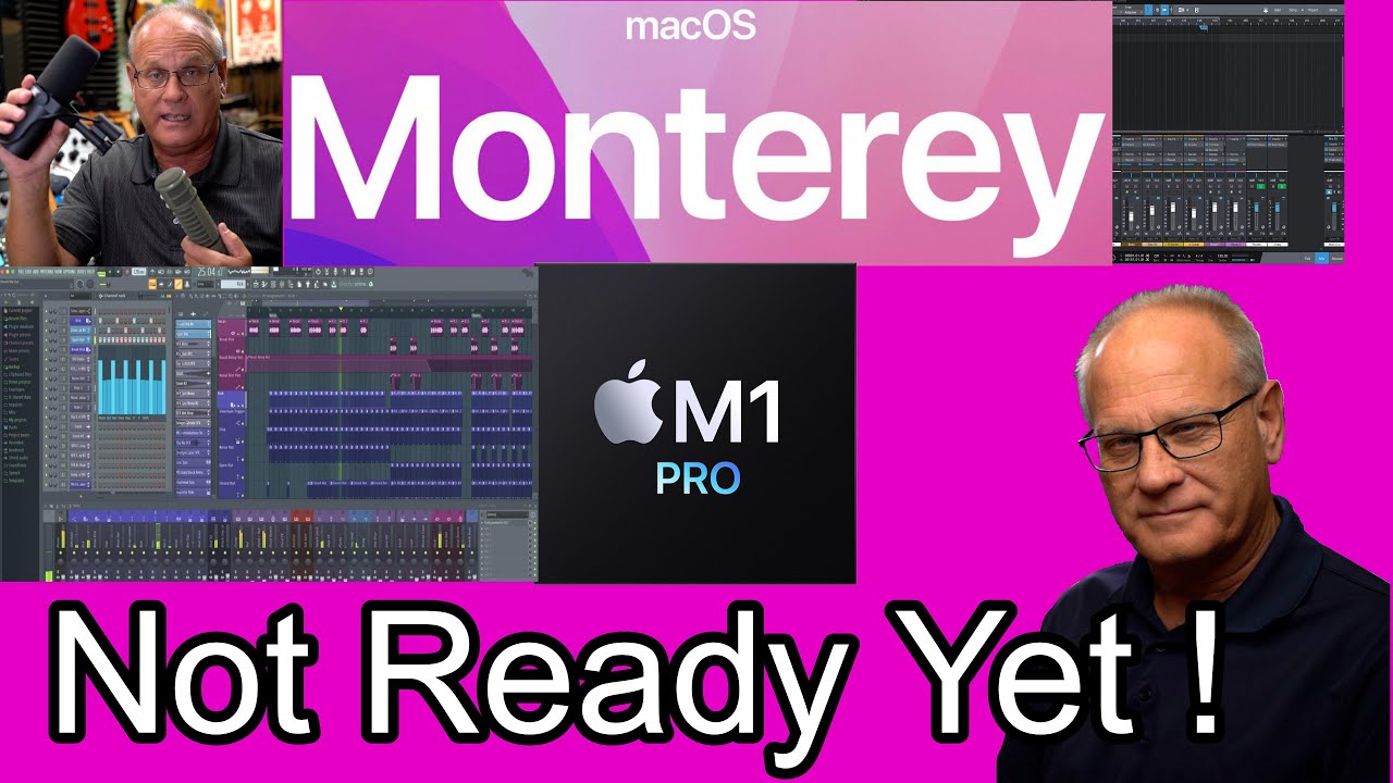 Studio Production - Is Monterey the Problem  on the new M1Pro/M1Max MacBook Pro?
