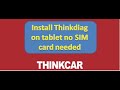 Install Thinkdiag Apk On A Tablet Or A Phone تنزيل برنامج ثنك داياج على تابلت عادي او تلفون 