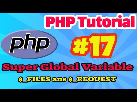 PHP Tutorial #17: Super Global Variables Part II in PHP