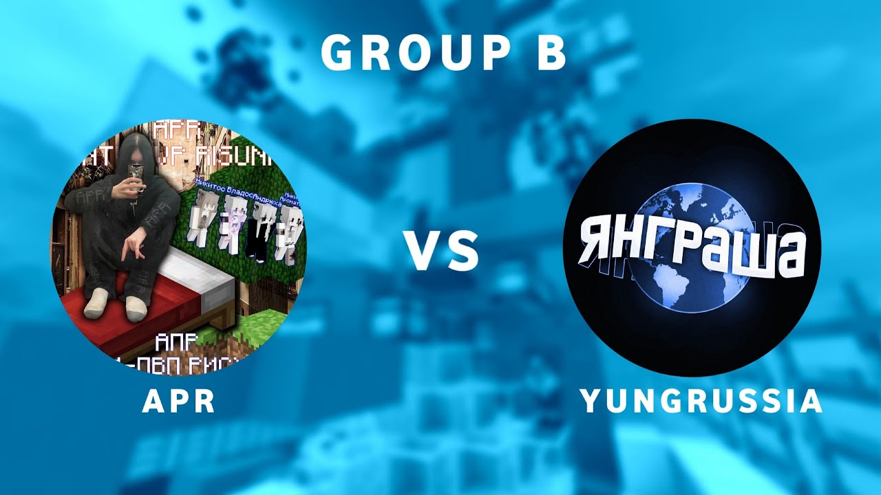 YUNGRUSSIA vs APR | AWPE TOURNAMENTS