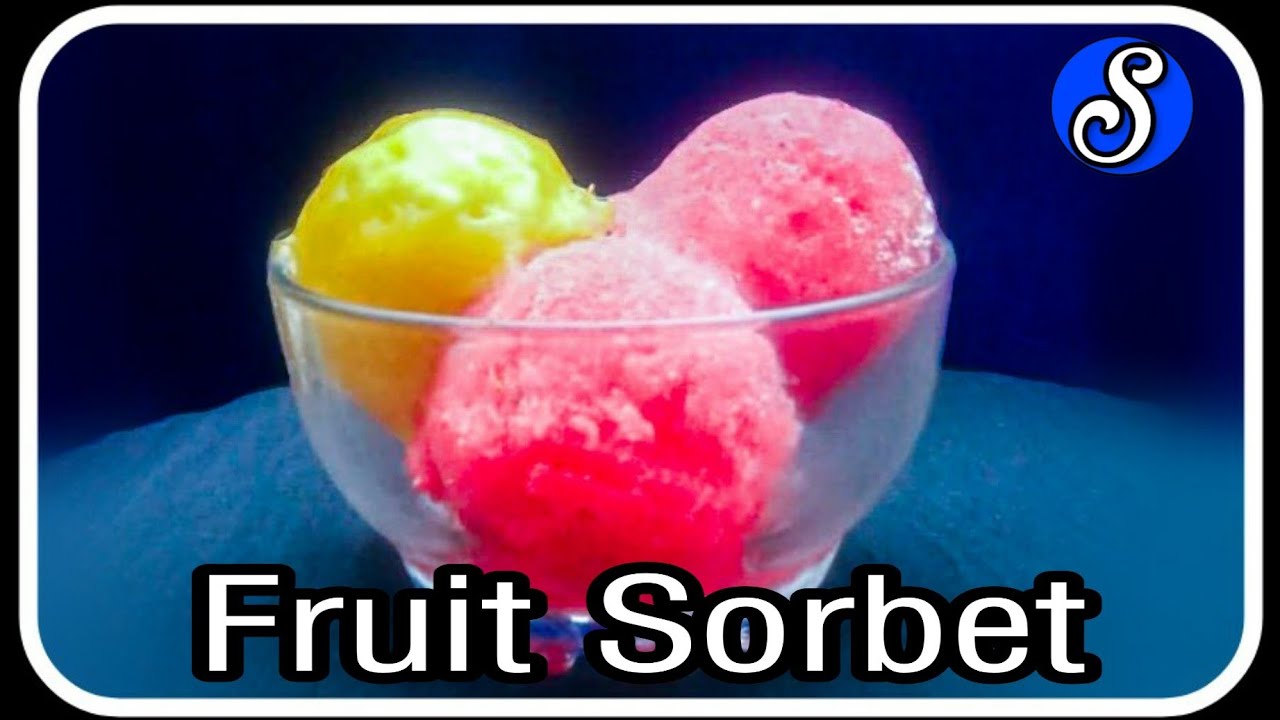 Fruit Sorbet YouTube