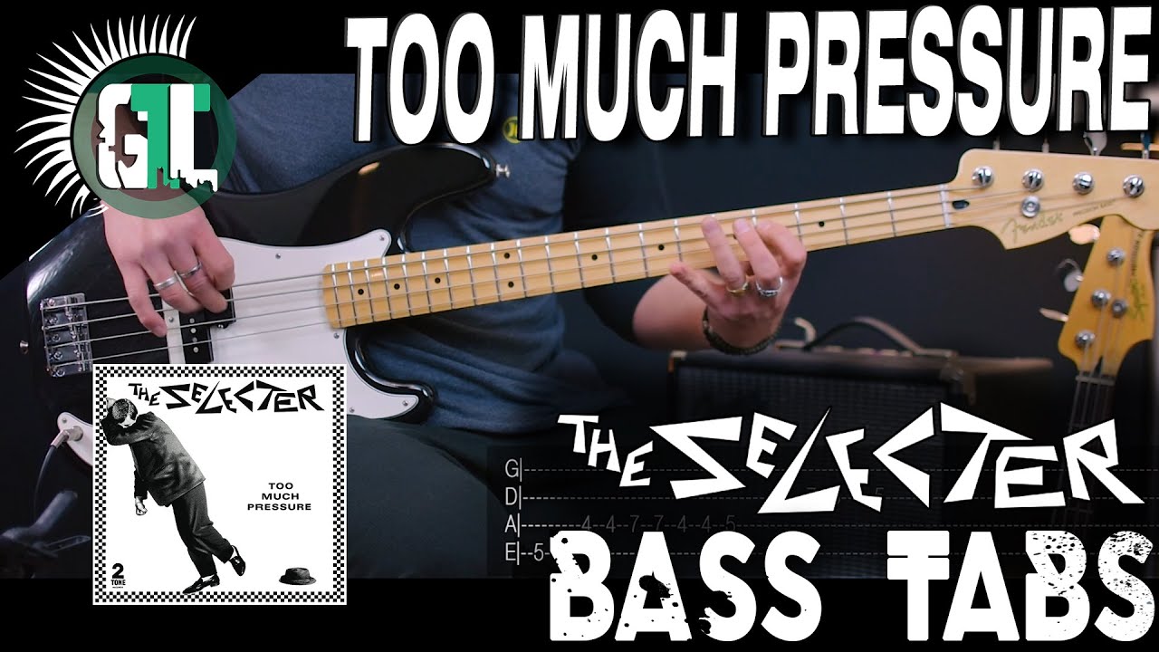 Selecter Too Much Pressure Bass Cover With Tabs in the Video YouTube