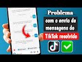 Como Corrigir o Problema de Mensagens Não Enviadas no TikTok (2026)