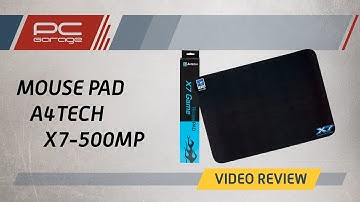 PC Garage - Video Review Mouse pad A4Tech X7-500MP Gaming