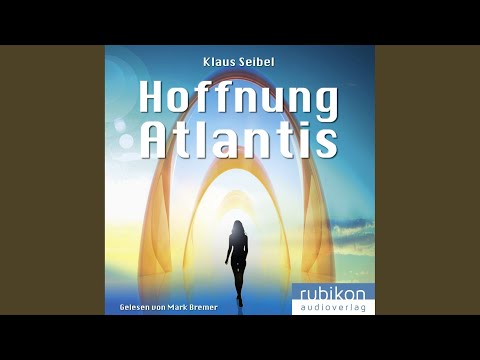Hoffnung Atlantis YouTube Hörbuch Trailer auf Deutsch