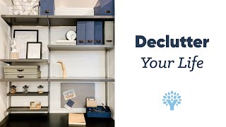 Declutter Your Life | Budget, Schedule, & Home