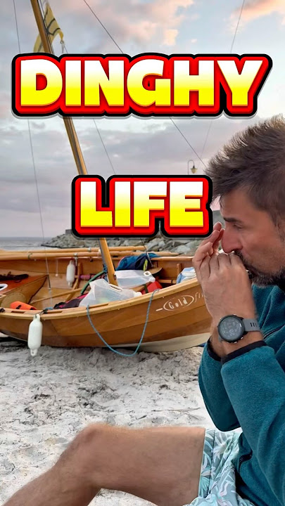 🎵 The Leaving of Liverpool – Dinghy Cruising Edition | Beach & Dinghy Life