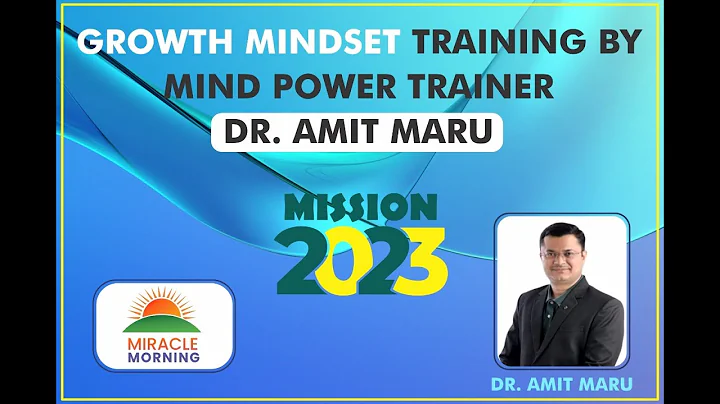 GROWTH MINDSET TRAINING BY MIND POWER TRAINER DR. ...
