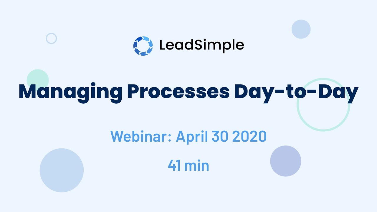 Webinar: Managing Processes Day-to-Day