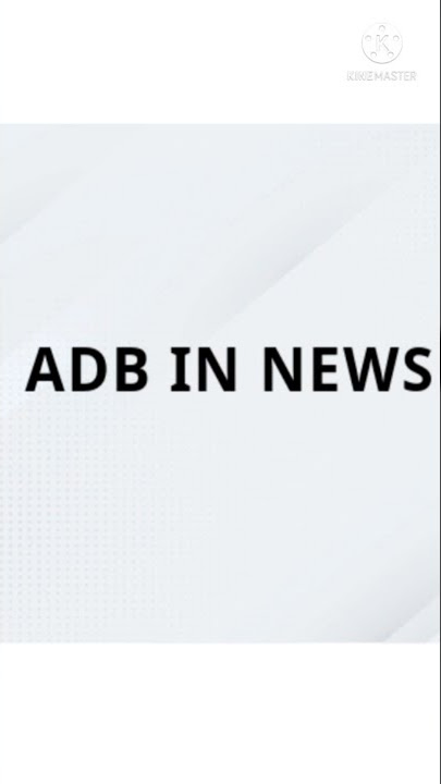 Asian Development Bank -2021,#shorts #viral #ADB