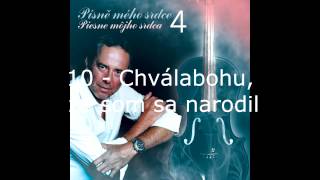 Ľubomír Focko - Písně mého srdce 4 / 10 Chválabohu, že som sa narodil chords