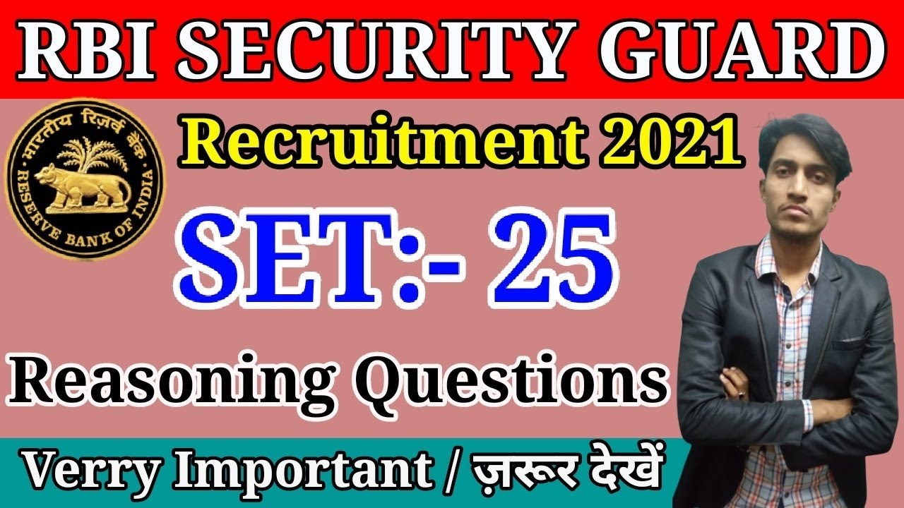 RBI Security Guard Reasoning Previous Year Questions - Set 25