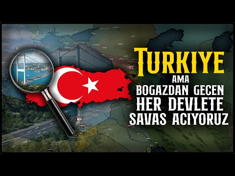 TÜRKİYE AMA BOĞAZDAN GEÇEN HER DEVLETE SAVAŞ AÇIYORUZ | Age of History 2