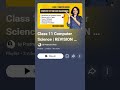 Class 11 Computer Science with Python Playlist