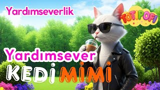 Yardımsever Kedi Mimi – Yardımseverlik ve Hayvan Dostluk Hikayesi | Totipofi
