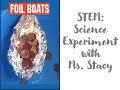 STEM: Aluminum Foil Boat Experiment
