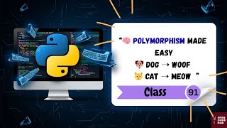 🐾 Polymorphism in Python Explained with Dogs & Cats 🐶🐱 | EASYCODEHUB Class-91