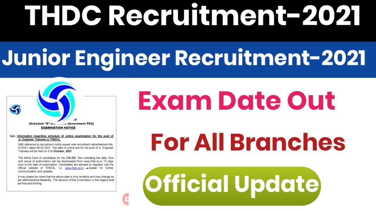THDC EXAM DATE OUT||THDC JUNIOR ENGINEER EXAM DATE OUT|आखिर आ ही गया EXAM DATE||OFFICIAL UPDATE
