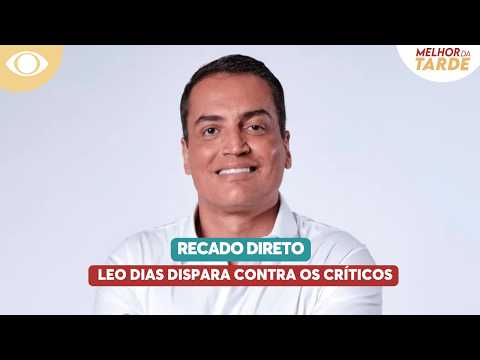 Leo Dias reage a críticas contra Tralli: “Pessoas estão descompensadas” | Melhor da Tarde